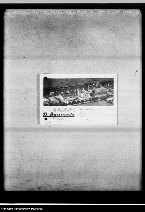 Obraz 7 z jednostki "[Fabryka obróbki drzewnwj w Orzechowie - bilans]."