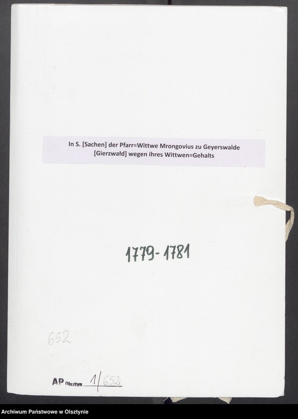 image.from.unit.number "In S. [Sachen] der Pfarr=Wittwe Mrongovius zu Geyerswalde [Gierzwałd] wegen ihres Wittwen=Gehalts"