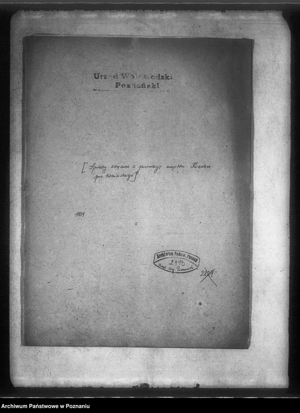 Obraz 4 z jednostki "/Sprawy związane z parcelacją majątku Kowalewo powiatu konińskiego"