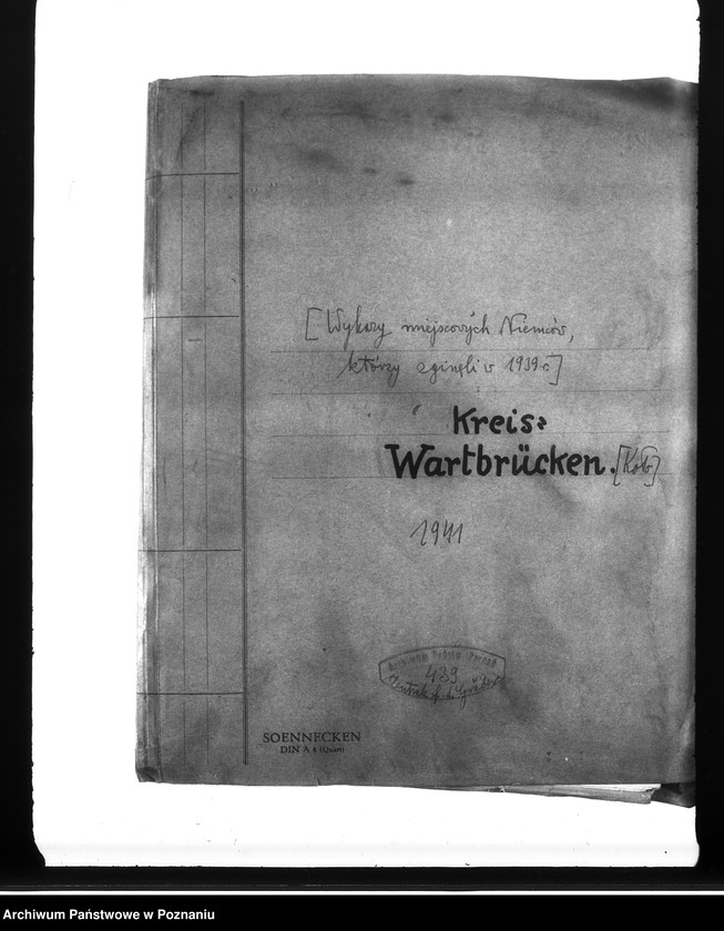 Obraz 4 z jednostki "Wykazy miejscowych Niemców, którzy zginęli w 1939 roku. Kreis Warthbrüchen (Koło)"
