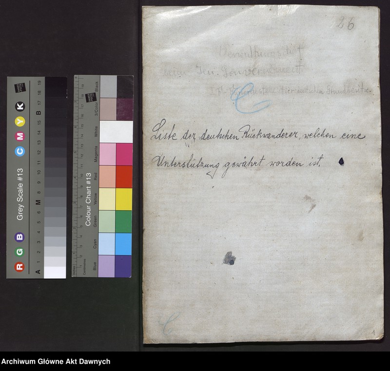 image.from.unit.number "Fürsorgestelle für deutschen Grundbesitz. Liste der deutschen Rückwanderer, welcher eine Unterstützung gewährt worden ist [Urząd Pomocy dla Niemieckich Osadników. Lista osadników, którym udzielono pomocy]."