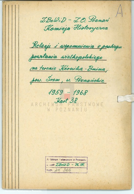 Obraz 4 z jednostki "Relacje i wspomnienia dotyczące powstania wielkopolskiego na terenie Kórnika - Bnina, powiat Śrem, województwo poznańskie."