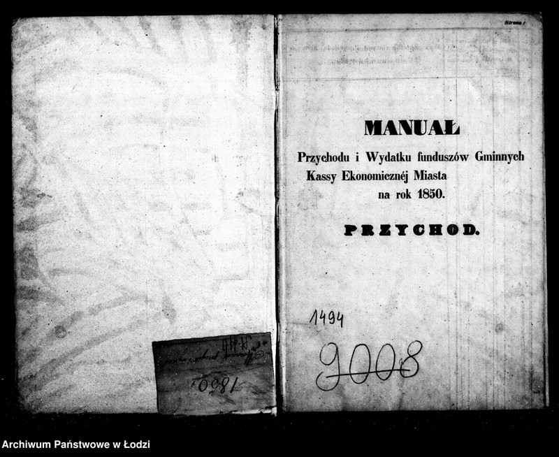 Obraz 5 z jednostki "Manuał przychodu i wydatku - regestr funduszów przechodnich, regestr forszusów i zaległości kasy m. Łodzi na r. 1850"