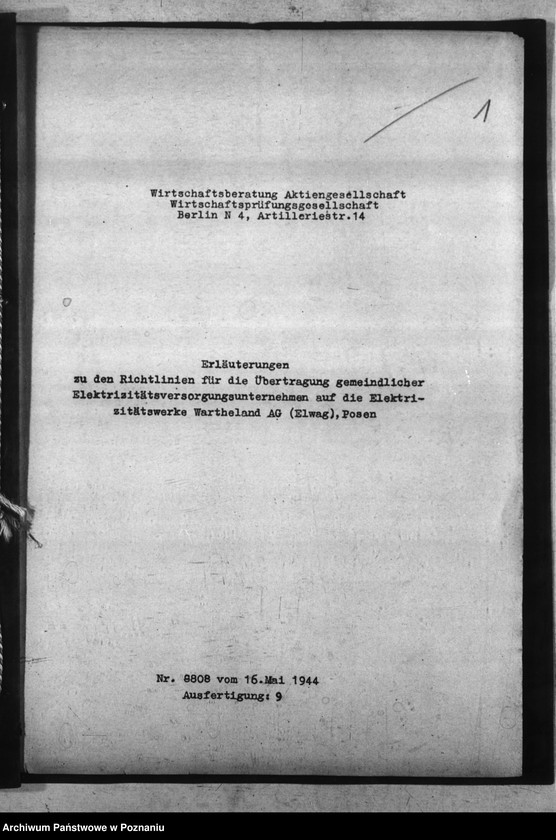 Obraz 5 z jednostki "Erläuterungen zu den Richtlinien für die Übertragung gemeindlicher Elektrizitätsversorgungsunternehmen auf die Elektrizitätswerke Wartheland A.G. - Posen"