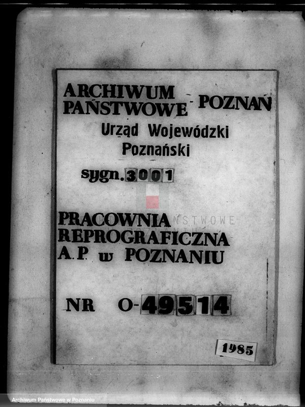 Obraz 1 z jednostki "Rejestr wyłączeń z art. 4 i 5 ustawy o wykonaniu reformy rolnej majątku Łobżenice"