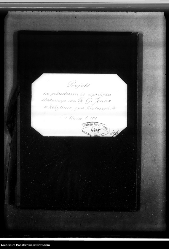 Obraz 4 z jednostki "Projekt na pobudowanie spichlerza zbożowego dla firmy G. Jonas w Kobylinie pow. krotoszyński skala 1:100"