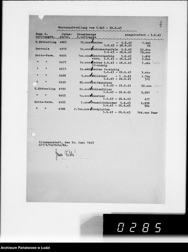 Obraz 7 z jednostki "Wochenberichte der Abteilungen.[Zestawienia zamówień i dostaw]"