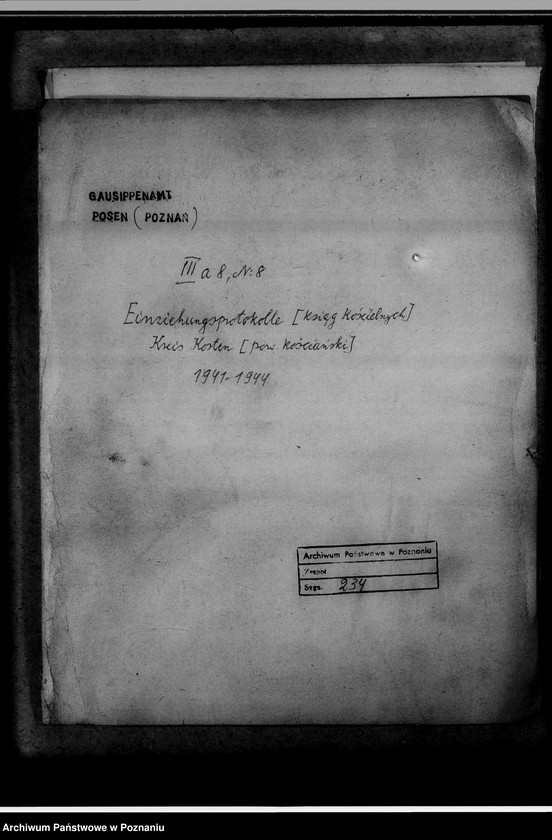 image.from.unit.number "Einziehungsprotokolle [ksiąg kościelnych] Kreis Kosten [powiat kościański]"