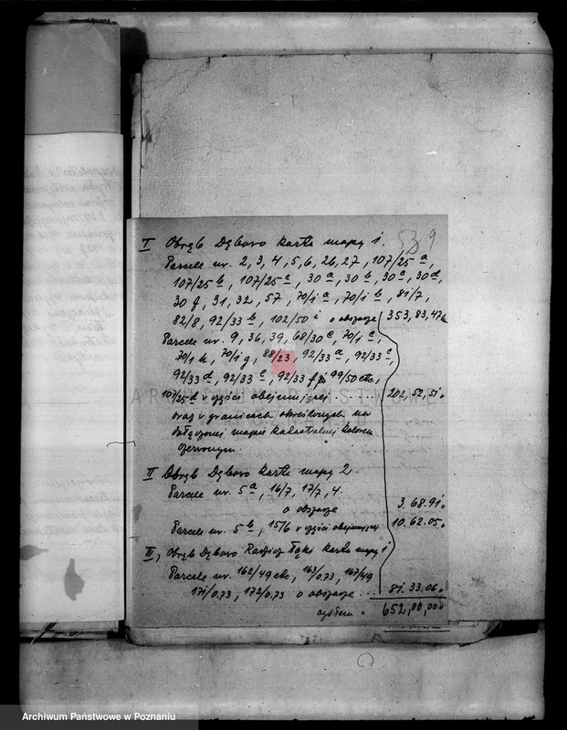 Obraz 15 z jednostki "Oszacowanie gruntów wykupionych przymusowo z nieruchomości ziemskiej Dębowo powiatu wyrzyskiego"