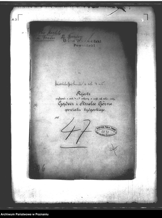 image.from.unit.number "Rejestr wyłączeń z art. 4 i 5 ustawy o wykonaniu reformy rolnej majątku Gędecz i Strzelce Górne powiatu bydgoskiego"