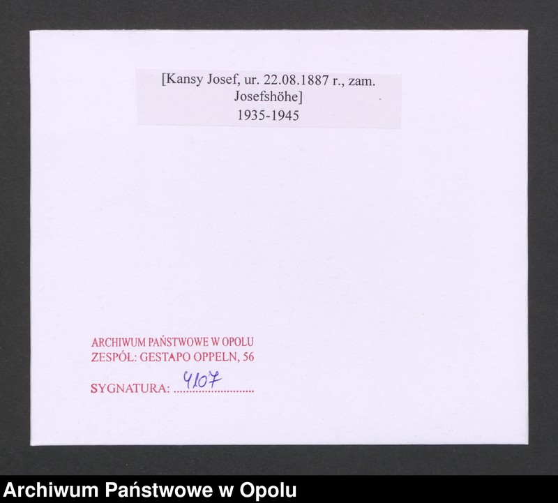 image.from.unit.number "[Kansy Josef, ur. 22.08.1887 r., zam. Josefshöhe]"