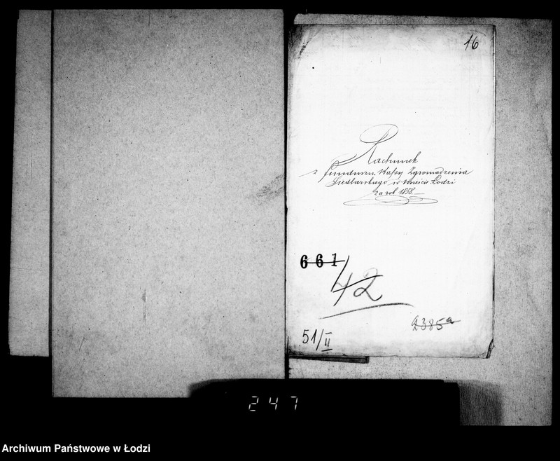 Obraz 16 z jednostki "Rachunek z funduszu Kasy Zgromadzenia Siodlarskiego w mieście Łodzi"