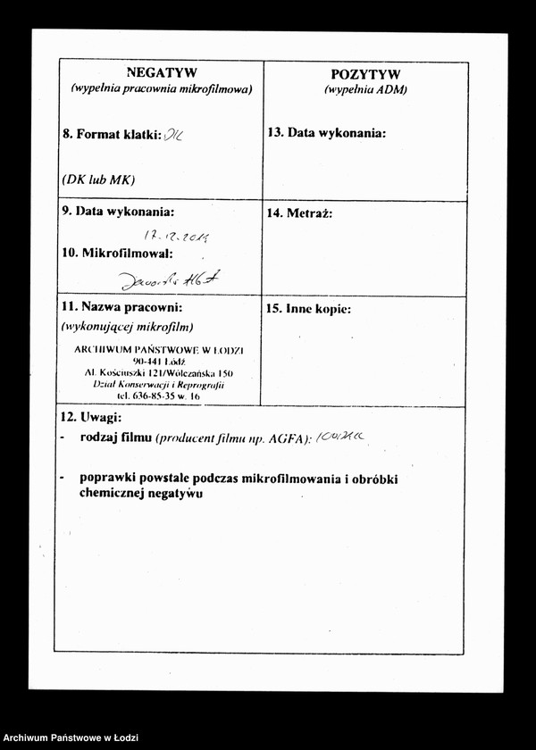 Obraz 3 z jednostki "Kontrolla nadsyłanych awizacji kar sądowych Magistratu miasta Łodzi"