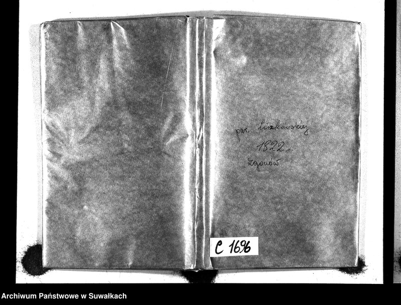 Obraz 2 z jednostki "Księga Aktów Zeyścia Urzędnika Stanu Cywilnego Gminy Liszkowskiey od 1- go stycznia 1822 roku"