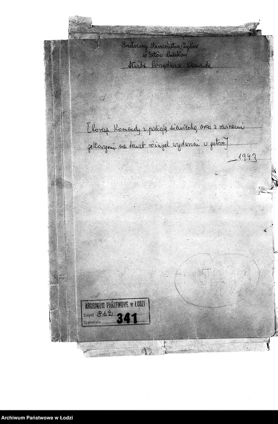 Obraz 3 z jednostki "[Korespondencja Komendy z policją niemiecką oraz rewirami gettowymi na temat różnych wydarzeń w getcie]"