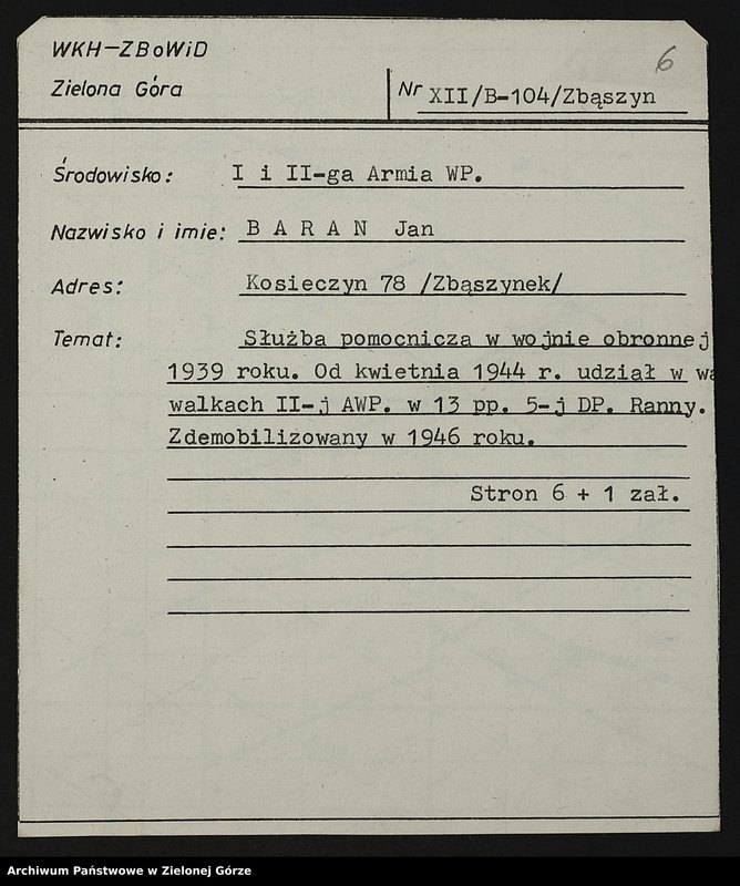 image.from.unit.number "Kartoteka członków ZBoWiD dotycząca relacji kombatantów biorących udział w walkach I i II Armii Wojska Polskiego - XII"