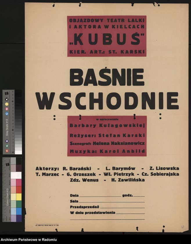 Obraz z jednostki "Plakat informujący o wystawieniu w dn. 6-10.XI.1961 r. przez Objazdowy Teatr Lalki i Aktora w Kielcach "Kubuś" "Baśni Wschodnich" w opracowaniu B. Kułagowskiej, w reżyserii Stefana Karskiego"