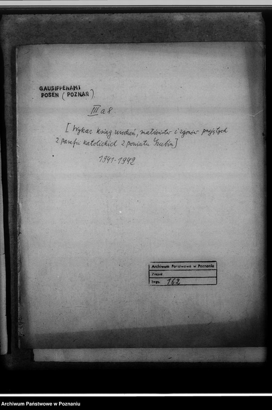 Obraz 4 z jednostki "[Wykaz ksiąg urodzeń, małżeństw i zgonów przejętych z parafii katolickich z powiatu szubińskiego]"