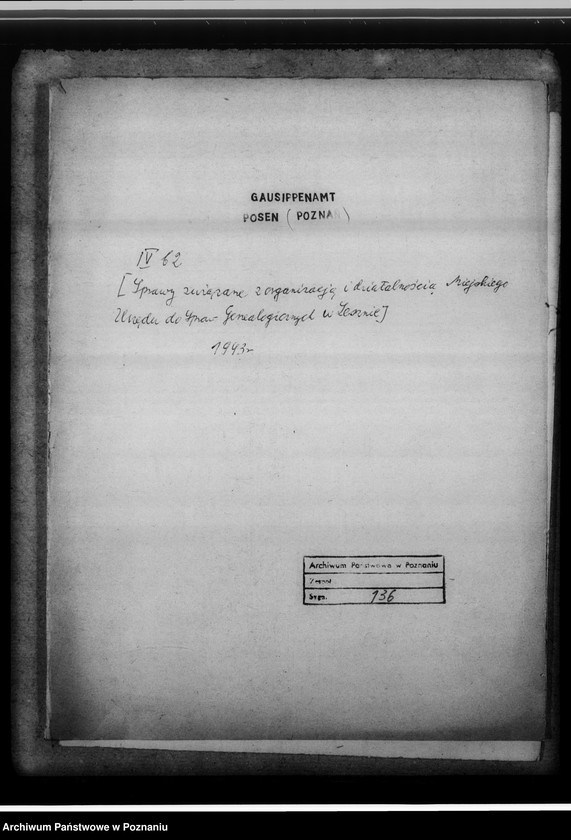 Obraz 4 z jednostki "[Sprawy związane z organizacja i działalnością Miejskiego Urzędu do Spraw Genealogicznych w Lesznie]"