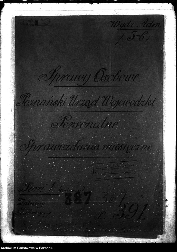 Obraz 4 z jednostki "Sprawy osobowe Poznański Urząd Wojewódzki [personalne - sprawozdania miesięczne]"