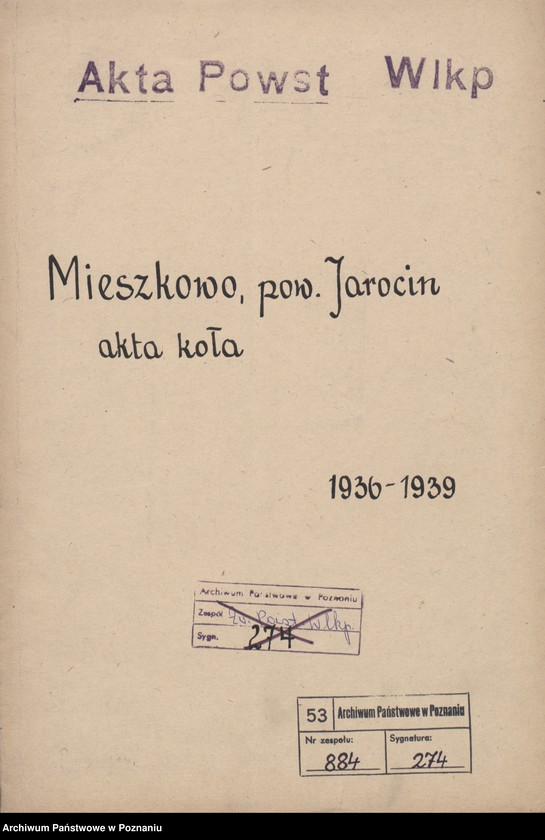 Obraz 3 z jednostki "Mieszkowo, powiat Jarocin - akta koła."