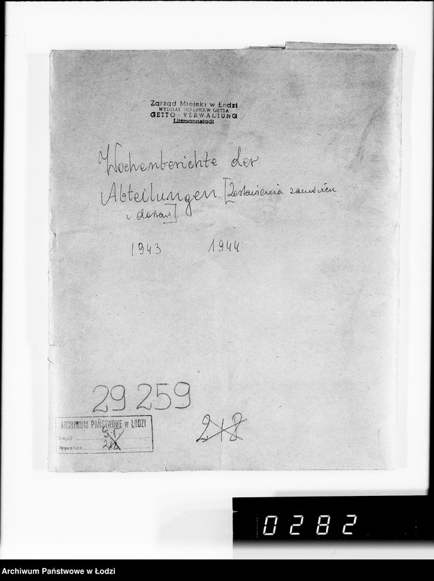 Obraz 4 z jednostki "Wochenberichte der Abteilungen.[Zestawienia zamówień i dostaw]"