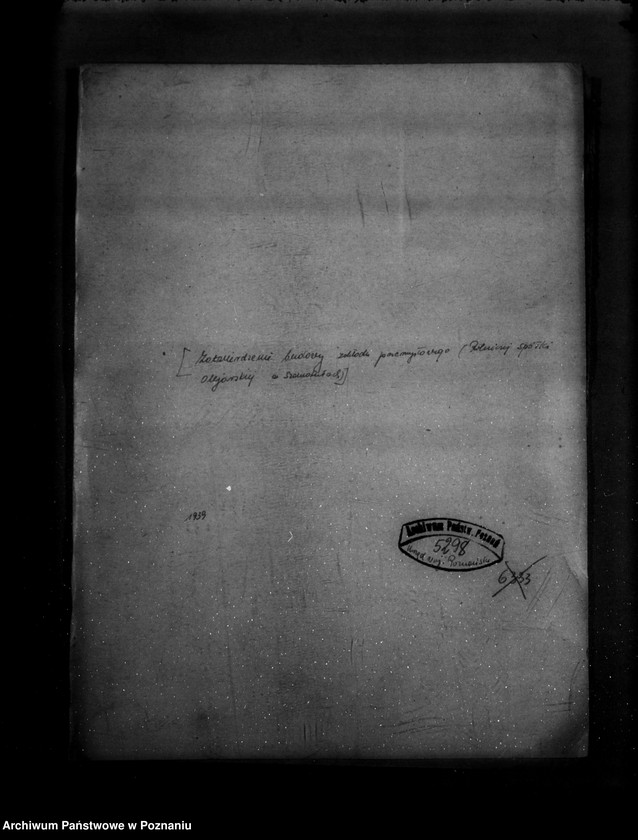 Obraz 4 z jednostki "/Zatwierdzenie budowy zakładu przemysłowego Rolniczej Spółki Olejarskiej Spółka z o. o. w Szamotułach/"