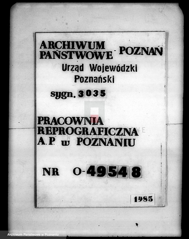 Obraz 1 z jednostki "Przejęcie gruntów za niektóre należności pieniężne z majątku Samostrzel powiatu wyrzyskiego"