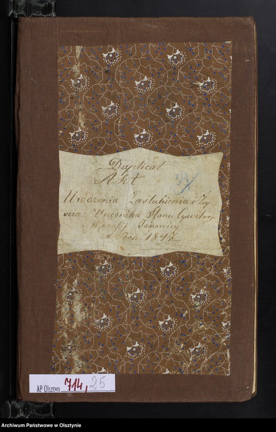 image.from.unit.number "Duplicat Akt Urodzenia Zaślubienia i Zeyścia Urzędnika Stanu Cywilnego Parafij Janowie[ckie]y za Rok 1847"