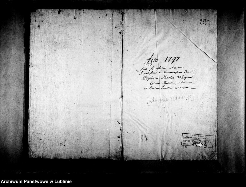 image.from.unit "Acta 1797 sub felicissimis auspiciis Illustrissimi ac Reverendissimi Domini Porphyrii Skarbek Wazynski Episkopi Chełmensis et Bełzensis ad Curiam Eiusdem conscripta"
