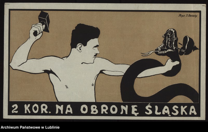 image.from.collection.number "Nie damy Śląska! - kampania propagandowa przed plebiscytem w 1921 r."