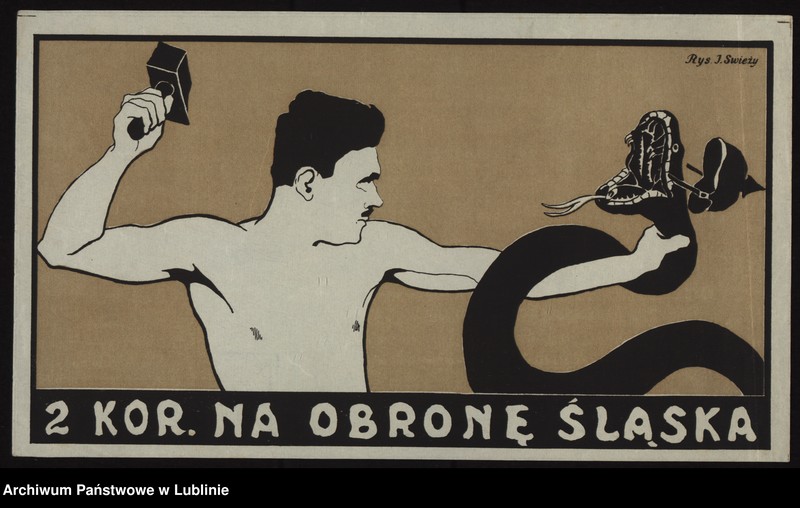 Obraz 4 z kolekcji "Nie damy Śląska! - kampania propagandowa przed plebiscytem w 1921 r.111"