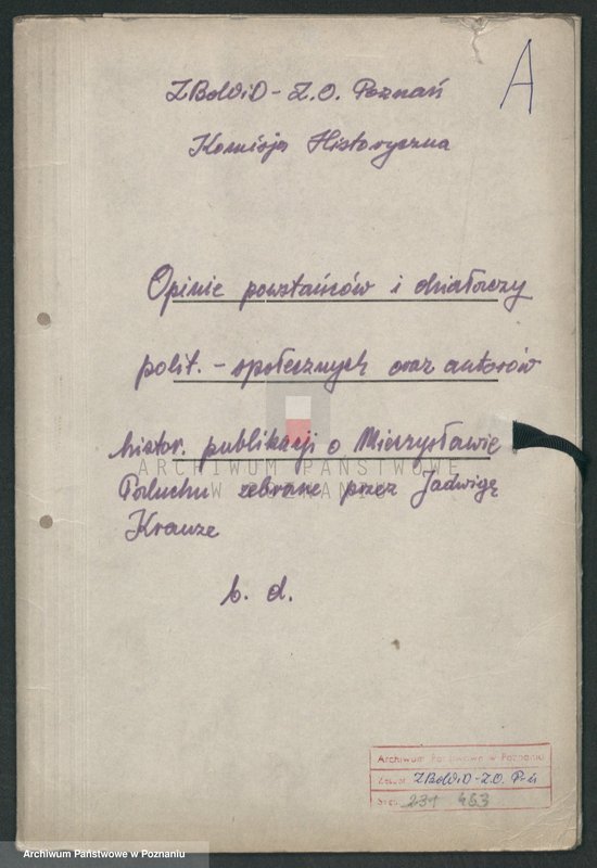 Obraz 4 z jednostki "Opinie powstańców i działaczy polityczno - społecznych oraz autorów historycznych publikacji o Mieczysławie Paluchu zebrane przez Jadwigę Krauze."