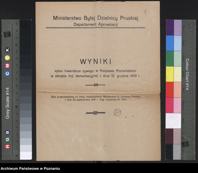Obraz 3 z jednostki "[Spis inwentarza żywego w Księstwie Poznańskim w obrębie linii demarkacyjnej z 15 grudnia 1919 roku i inne spisy inwentarza żywego oraz ludności w województwie pomorskim]"
