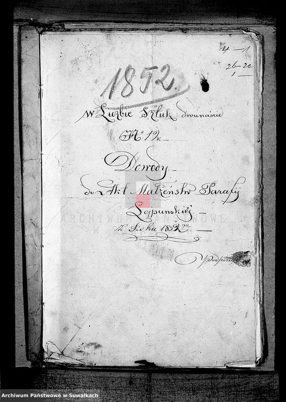 image.from.unit.number "Dowody do Akt Małżeństw Parafii Lejpuńskiej z Roku 1852"