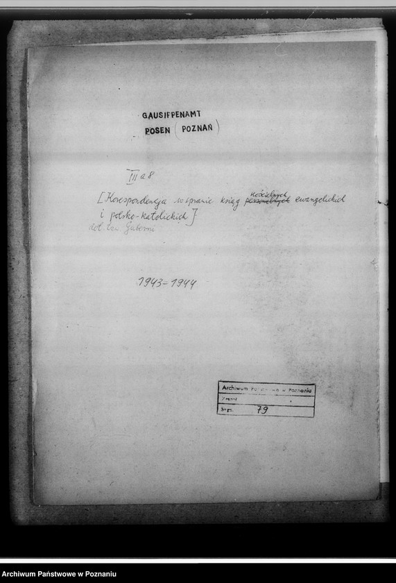 Obraz 4 z jednostki "[Korespondencja w sprawie ksiąg kościelnych ewangelickich i polsko-katolickich - dotyczy terenu tak zwanej Guberni]"