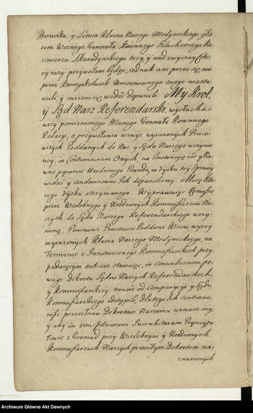 image.from.unit.number ""Akta sądow J K Mci referendarskich koronnych za szczęśliwego panowania - - Augusta II króla polskiego - - Za sprawą i przełożeniem - - Jakuba na Skrzynnie Dunina referendarza koronnego, radoszyckiego, ex post wiślickiego i lipnickiego starosty. Annorum 1727-mi, 1728-vi et 1729-ni. Także za sprawą i przełożeniem - - Józefa na Załuskach Załuskiego referendarza koronnego, kanonika katedralnego krakowskiego, archidiakona pułtuskiego, w katedrze płockiej koadiutora, proboszcza warszawskiego, infułata proboszcza kodeńskiego. Annorum 1730, 1731, 1732-di. Za pisarstwa - - Michała Nagrodzkiego J K Mci sekretarza i pisarza referendarskiego koronnego"."