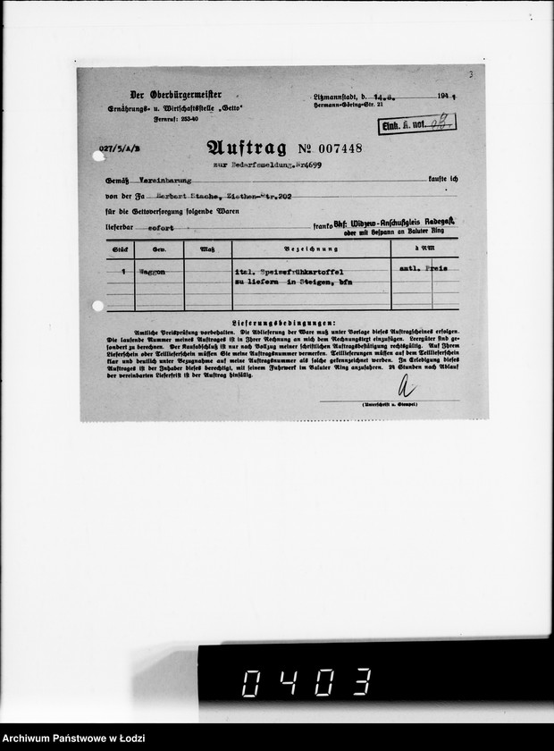 Obraz 7 z jednostki "[Upoważnienia do odbioru produktów żywnościowych i innych materiałów dostarczanych dla Getta] Auftragskopien"