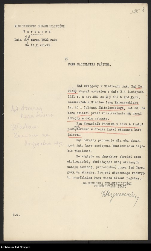 image.from.unit.number "Ułaskawienia z b. Kongresówki - uwzględnione, dotyczące zabójstw, uszkodzeń ciała, gwałtu, oporu wobec urzędnika, niedopełnienia obowiązków wojskowych i niedbalstwa, kradzieży, pokątnego gorzelnictwa, łapówkarstwa, fałszywych zeznań oraz podżegania w 1919 r. pracowników Szpitala Przemienienia Pańskiego w W-wie do strajku"