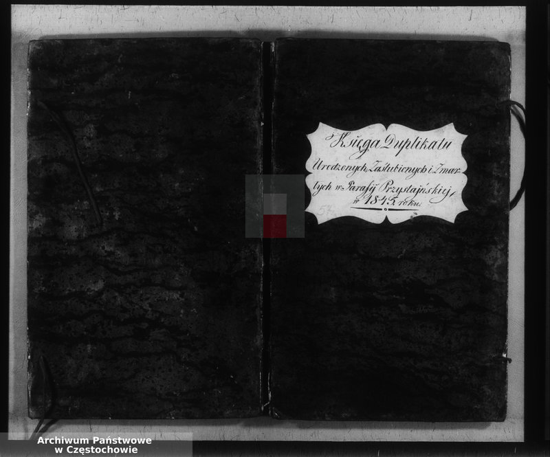 image.from.unit.number "Księga duplikat [akt] urodzonych, zaślubionych i zmarłych Parafii Przystajń z roku 1845"