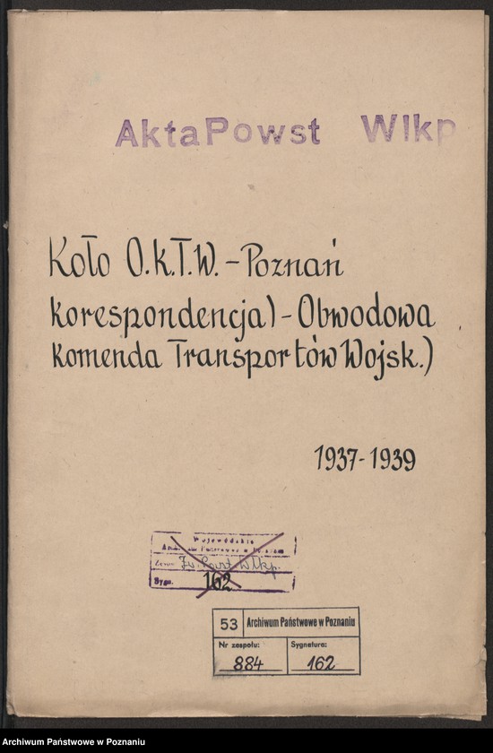 Obraz 3 z jednostki "Koło Obwodowej Komendy Transportu Wojskowego - Poznań korespondencja [Obwodowa Komenda Transportów Wojskowych]"