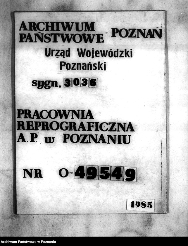 Obraz 1 z jednostki "Wyłączenie z art.. 4 ustawy o wykonaniu reformy rolnej z majątku Samostrzel i Dąbki powiatu wyrzyskiego własność Konstantyna Bnińskiego"