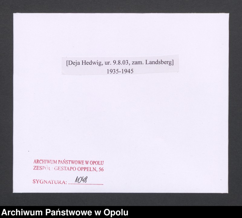 image.from.unit.number "[Deja Hedwig, ur. 9.8.1903, zam. Landsberg]"