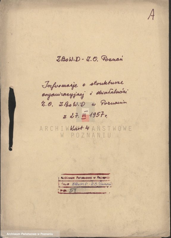 Obraz 4 z jednostki "Informacje o strukturze organizacyjnej i działalności Zarządu Okręgu Związku Bojowników o Wolność i Demokrację w Poznaniu."
