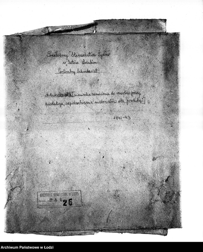 Obraz 3 z jednostki "Arbeitsressort K. [Niemieckie zamówienia do resortów pracy, produkcja, zapotrzebowanie materiałów dla produkcji]"