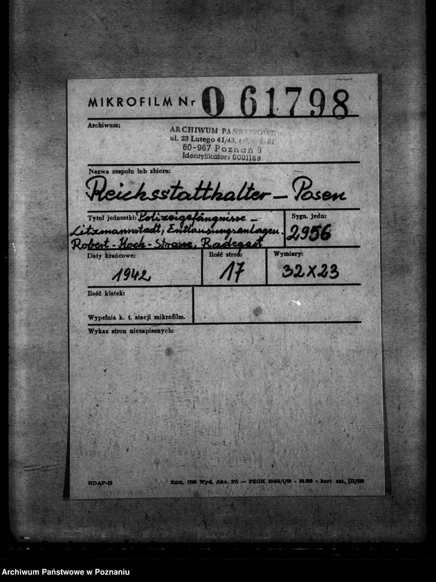 Obraz 2 z jednostki "Polizeigefängnisse - Litzmannstadt. Kutlausungsanlagen. Robert- Koch- Strasse, Radegast"