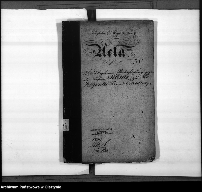 image.from.unit.number "Disciplinar-Untersuchung gegen den Lehrer Schulz [August] zu Neu Keykuth Kreis Ortelsburg"