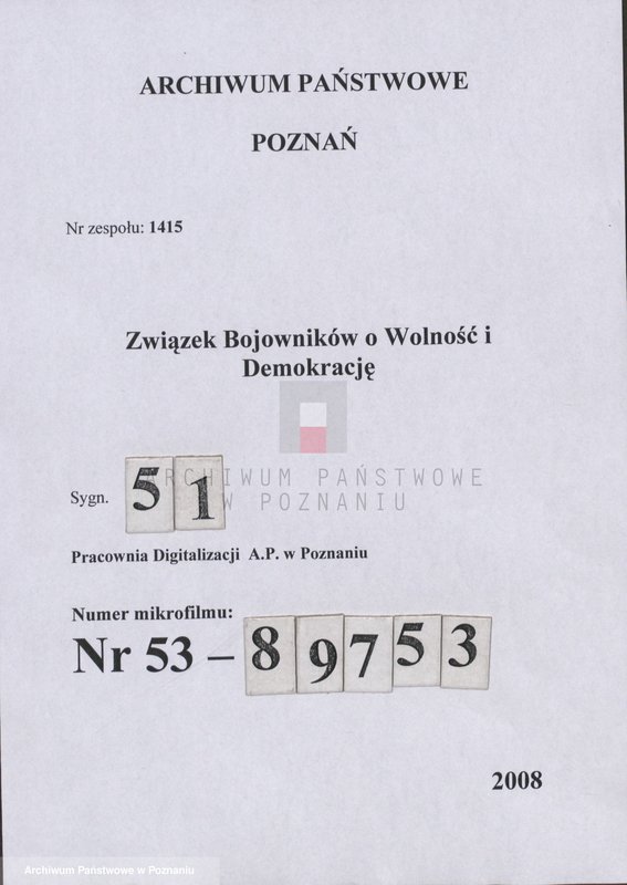 Obraz 1 z jednostki "Informacje o strukturze organizacyjnej i działalności Zarządu Okręgu Związku Bojowników o Wolność i Demokrację w Poznaniu."