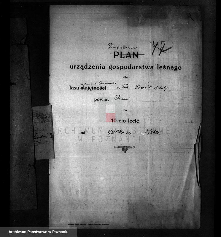 Obraz 6 z jednostki "Program urządzenia gospodarstwa leśnego dla lasu w gminie Pruszewice własność Adolf Siewert powiat poznański 1929-1939"