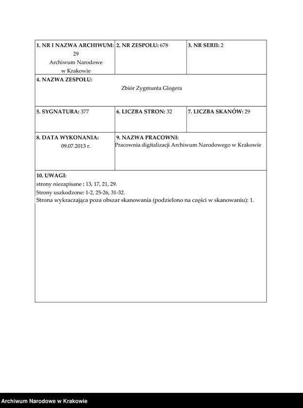 image.from.unit.number "Szczawińscy - Franciszek, wojewodzic podlaski: 1. Akta procesowo-majątkowe z Wilczewskimi 1671; 2. Akta spadkowe po Franciszku - żony Aleksandry i syna Jerzego 1691-1709"